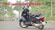 Cầm cavet xe máy giá cao