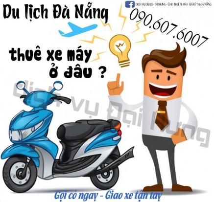 Nơi cho thuê xe máy uy tín tại Đà Nẵng